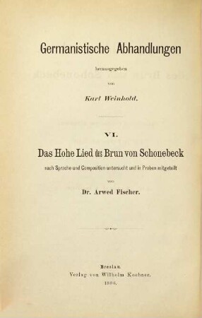 Das Hohe Lied des Brun von Schonebeck : nach Sprache und Composition untersucht und in Proben mitgeteilt