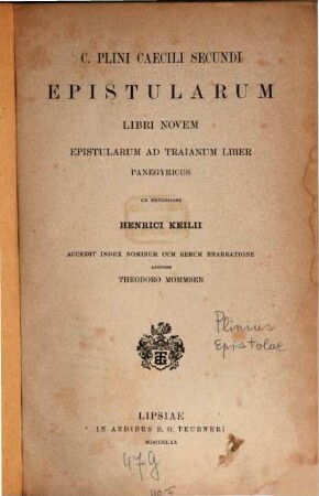 C. Plini Caecili Secundi Epistularum libri novem
