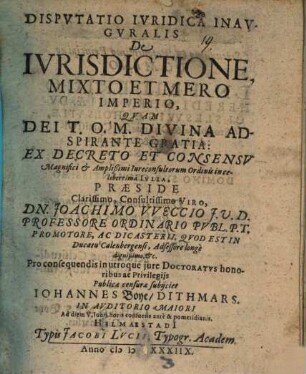 Disp. iur. inaug. de iurisdictione, mixto et mero imperio