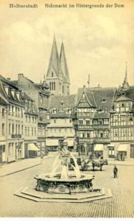 Holzmarkt in Halberstadt, im Hintergrund der Dom
