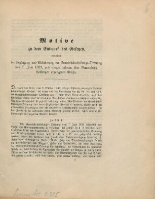 Motive zu dem Entwurf des Gesetzes, betreffend die Ergänzung und Abänderung der Gemeinheitstheilungs-Ordnung vom 7. Juni 1821, und einiger anderer über Gemeinheitstheilungen ergangener Gesetze