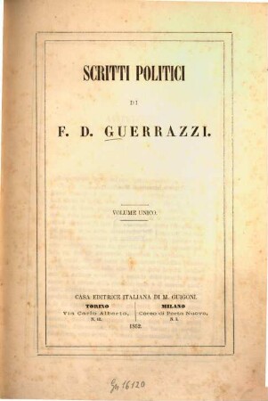 Scritti politici : Vol. unico