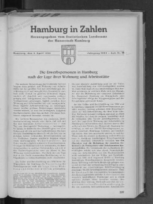 Die Erwerbspersonen in Hamburg nach der Lage ihrer Wohnung und Arbeitsstätte
