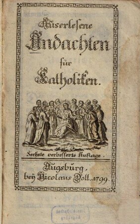 Auserlesene Andachten für Katholiken