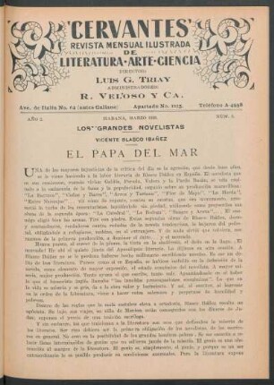 Los grandes novelistas - Vicente Blasco Ibañez : El papa del mar