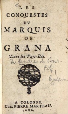 Les conquestes du marquis de Grana Dans les Pays-Bas