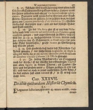 Cap. XXXVII. De aliis quibusdam Historiis Chymicis.