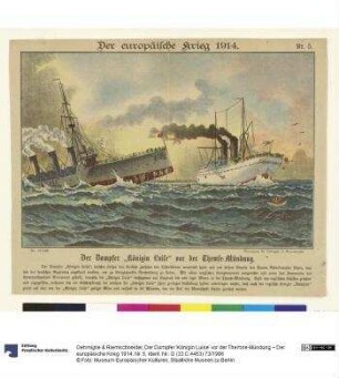 Der Dampfer 'Königin Luise' vor der Themse-Mündung – Der europäische Krieg 1914. Nr. 5