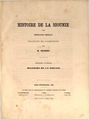 Histoire de la Siounie par Stephanos : Traduite de l'arménien par M. Brosset. 1