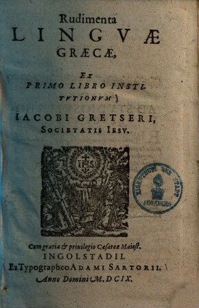 Rudimenta linguae Graecae, ex primo libro institutionum ...