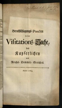 1-10, Berathschlagungs-Puncten in der Visitations-Sache, des Kayserlichen und Reichs-Cammer-Gerichts