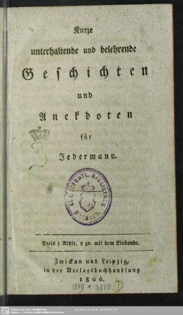 Kurze unterhaltende und belehrende Geschichten und Anekdoten für Jedermann