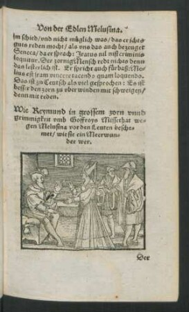 Wie Reymund in grossem zorn unnd grimmigkeit umb Goffroys Missethat wegen Melusina vor den Leuten beschemet/ wie sie ein Meerwunder wer.