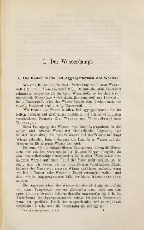 Anlage und Betrieb der Dampfkessel : Lehrbuch für angehende und Handbuch für ausübende Ingenieure, Rathgeber für Industrielle und Anweisung für Kesselwärter