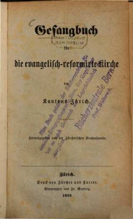 Gesangbuch für die Evangelisch-Reformirte Kirche des Kantons Zürich