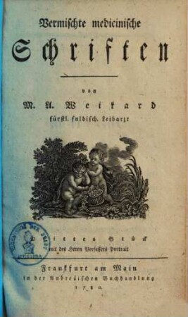 Vermischte medicinische Schriften, 3