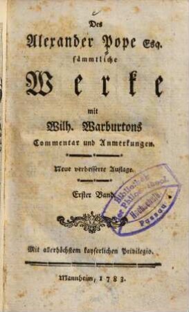 Des Alexander Pope Esq. sämmtliche Werke, 1