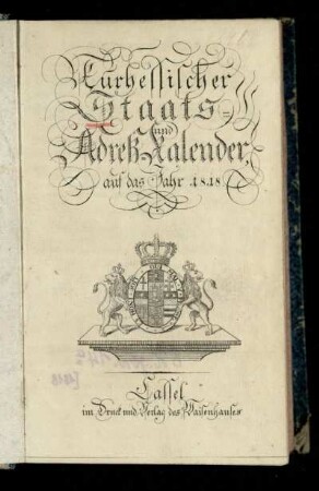 1818: Kurhessischer Staats- und Adreß-Kalender : auf das Jahr ...