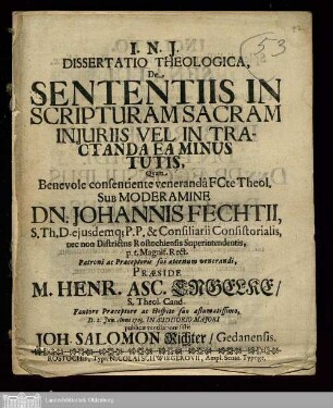 Dissertatio Theologica, De Sententiis In Scripturam Sacram Injuriis Vel In Tractanda Ea Minus Tutis
