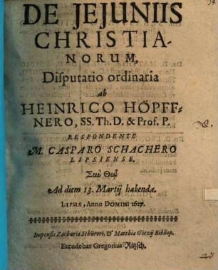 De Jejuniis Christianorum, Disputatio ordinaria