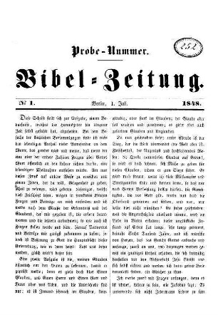 Die Bibelzeitung. N[umer]o 1. Probe-Nummer.