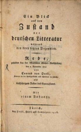 Ein Blick auf den Zustand der deutschen Litteratur während der 3 letzten Dezenien : [1785 - 1815 ; eine Rede]