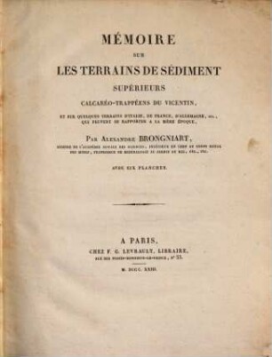 Mémoire sur les terrains de sédiment superieurs calcaréo-trappéens du Vincentin