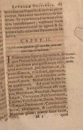 Capvt II. Mortem quidem esse certam, non autem eius terminum.