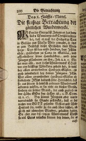 Das X. Hülffs-Mittel. Die fleißige Betrachtung der göttlichen Wunderwercke. - Das XII. Hülffs-Mittel. Die rechte Furcht Gottes.