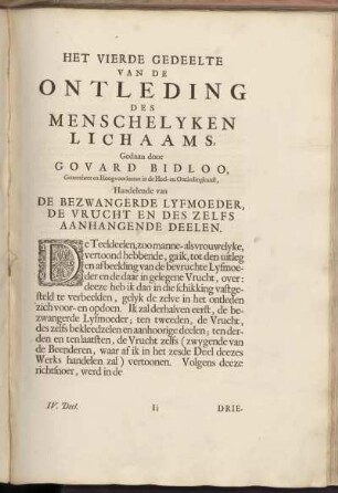Het Vierde Gedeelte ... Handelende van De Bezwangerde Lyfmoeder, De Vrucht En Des Zelfs Aanhangende Deelen.