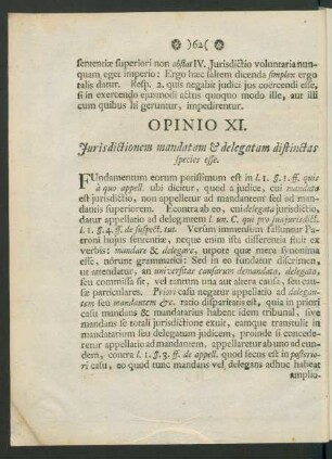 Opinio XI. Iurisdictionem mandatam & delegatam distinctas species esse.