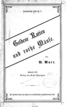 Goldene Ratten und rothe Mäuse / von W. Marr