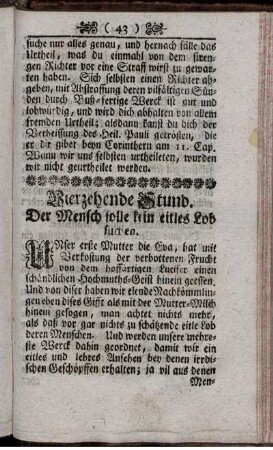 Vierzehende Stund. Der Mensch solle kein eitles Lob suchen