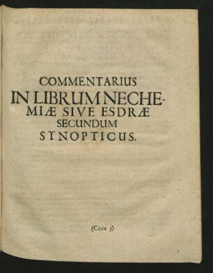 Commentarius In Librum Nechemiae Sive Esdrae Secundum Synopticus.