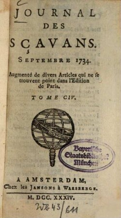 Journal des sçavans. 1734, [3]. Sept. - Déc. = T. 104