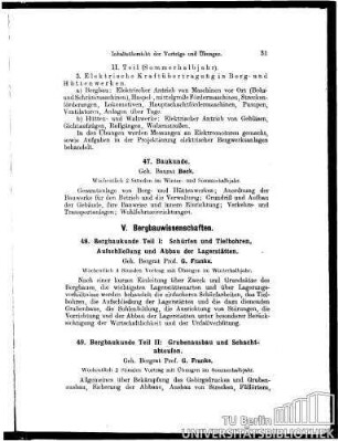 48. Bergbaukunde Teil I: Schürfen und Tiefbohren, Aufschließung und Abbau der Lagerstätten