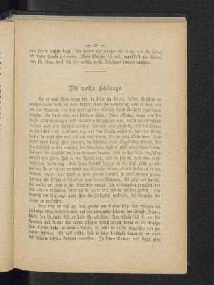 Die weiße Schlange.