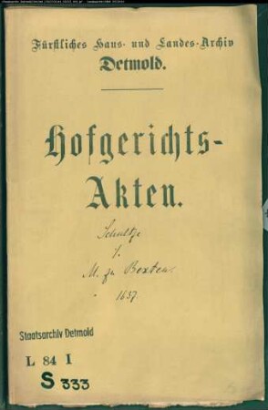 Schultze, Hermann gegen Johann Meier zu Bexten - Schuldforderung