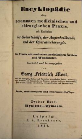 Encyklopädie der gesammten medicinischen und chirurgischen Praxis, mit Einschluss der Geburtshülfe, der Augenheilkunde und der Operativchirurgie, 2. Hyalitis - Zymosis