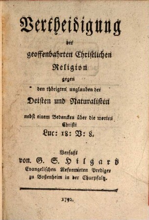 Vertheidigung der geoffenbarten christlichen Religion ...