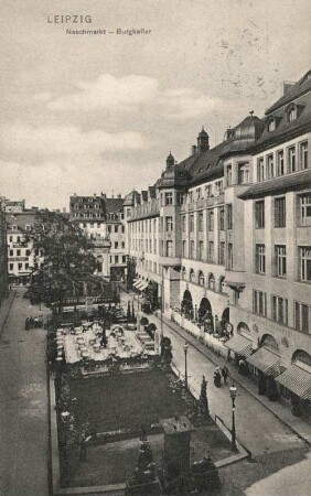 Leipzig: Naschmarkt ; Burgkeller