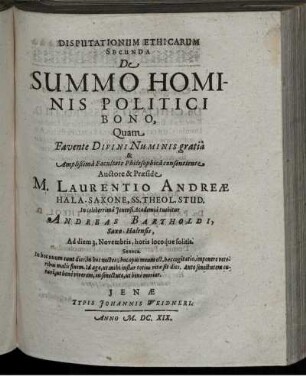 Disputationum Ethicarum Secunda De Summo Hominis Politici Bono [...]