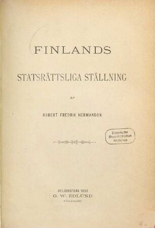 Finlands statsrättsliga ställning af Robert Fredrik Hermanson