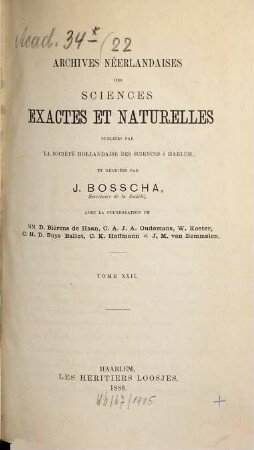 Archives néerlandaises des sciences exactes et naturelles. 22. 1888