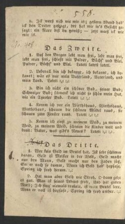 Das Zweite. Auf den Bergen lebt man frei, lebt man frei, lebt man frei, ...