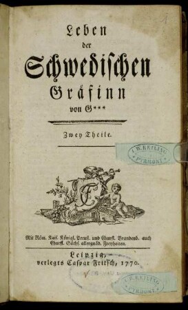 Leben der Schwedischen Gräfinn von G*** : Zwey Theile