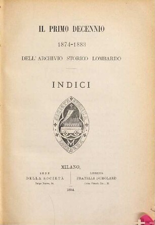Archivio storico lombardo : giornale della Società Storica Lombarda. [10, a]