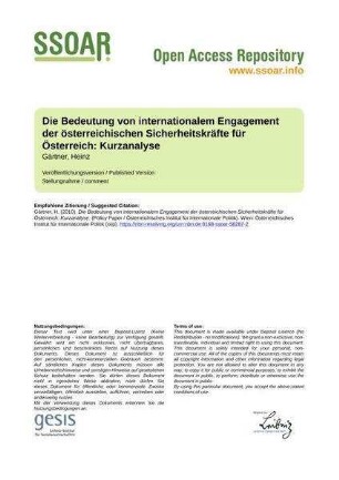 Die Bedeutung von internationalem Engagement der österreichischen Sicherheitskräfte für Österreich: Kurzanalyse