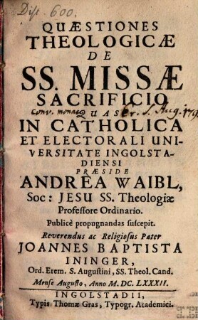 Quaestiones Theologicae De SS. Missae Sacrificio /