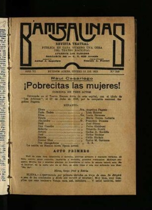 ¡Pobrecitas las mujeres! : comedia en tres actos